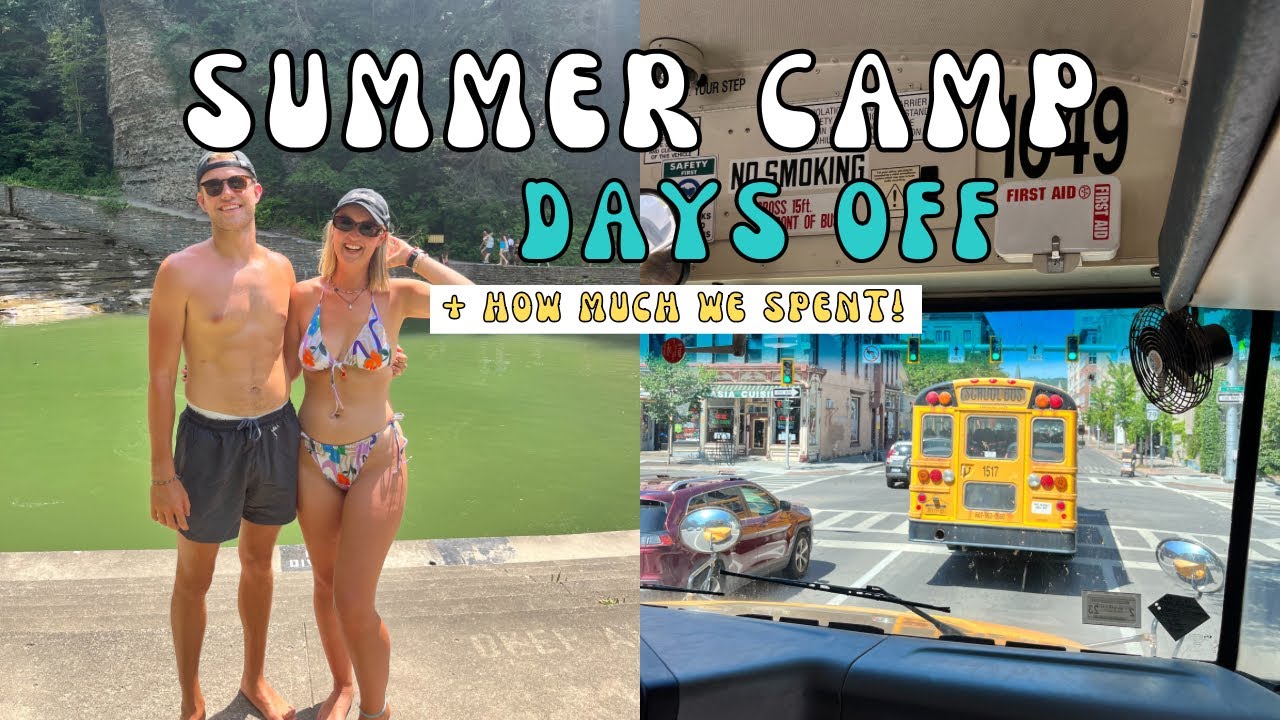 DAYS OFF as a camp counsellor! CAMP AMERICA