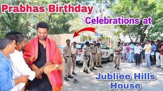 Prabhas Birthday Celebrations 2022 | Fans Crazy at Prabhas House Jubliee Hills | Prabhas Birthday