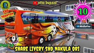 🔰Best 10 Livery SHD NAKULA ori || part 14‼️Free Download