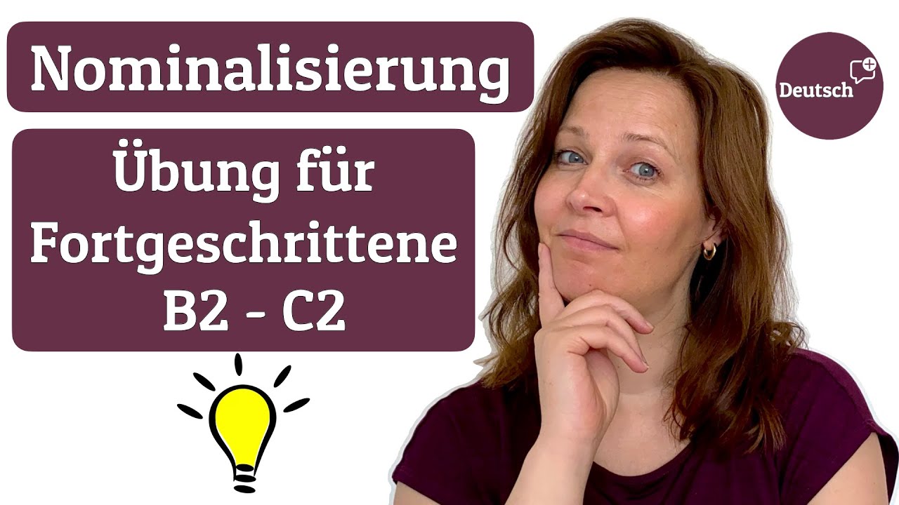 Nominalstil: Forme diese Sätze um! (Deutsch B2 - C2)