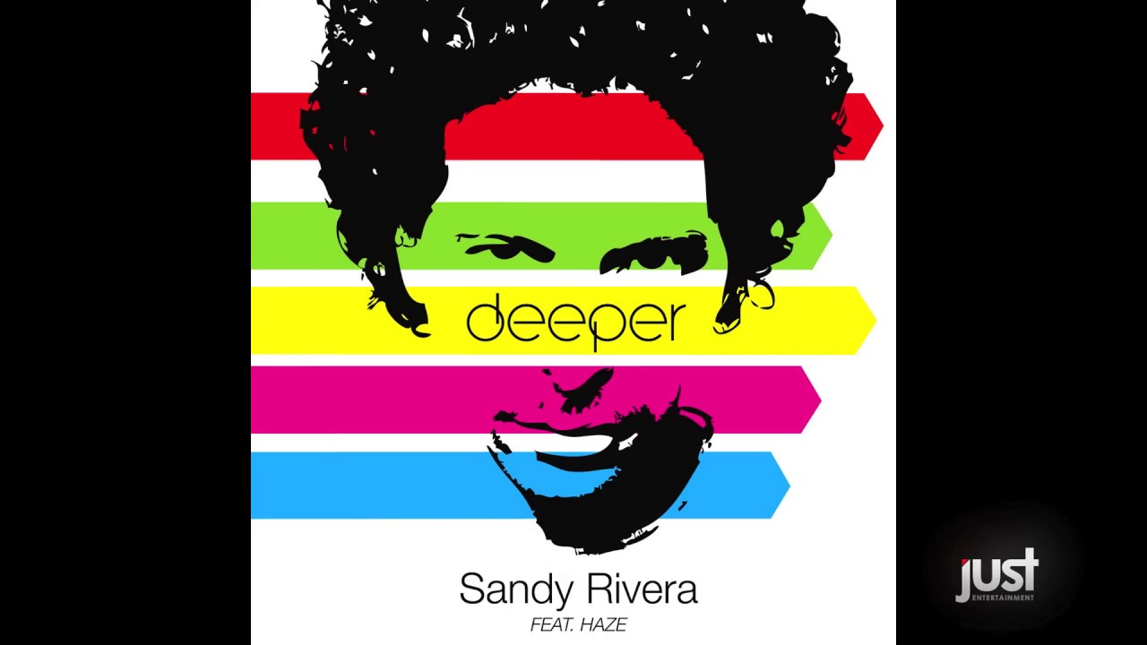Watch Sandy Rivera Feat. Haze - Deeper (Kot Remix) on YouTube Watch Sandy Rivera Feat. Haze - Deeper (Kot Remix) on YouTube