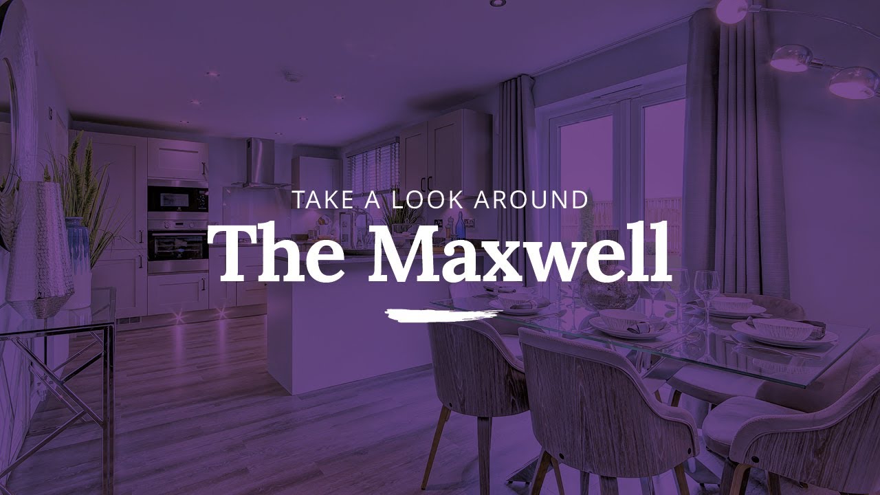 Taylor Wimpey The Maxwell Showhome YouTube