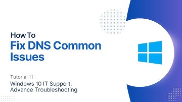 How To Fix DNS Common Issues | Windows 10 Advanced Troubleshooting