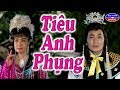 Cai Luong Tieu Anh Phung (Minh Phung My Chau)