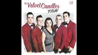The Velvet Candles -  Oh What A Night For Love  -  El Toro Records