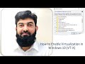 how to enable virtualization in windows 10 (VT-X) | Urdu/Hindi