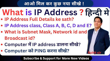 What is IP Address | Class A B C D & E | #ping | Computer main IP Address kaise daale | Rohit Shanu