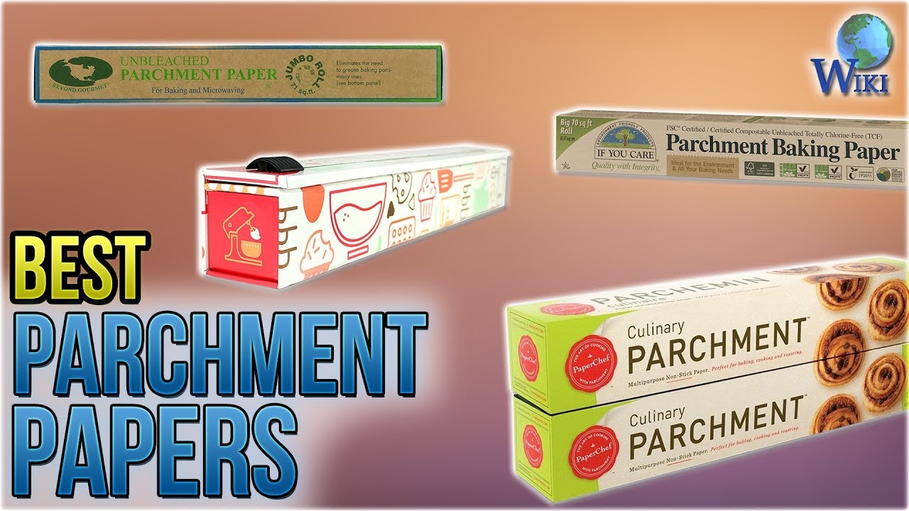 The Best Parchment Paper