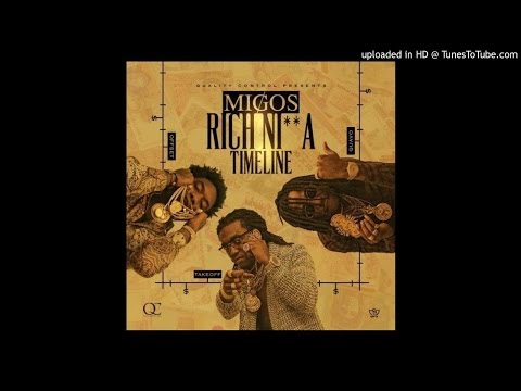 Migos - Cross The Country (Rich Nigga Timeline)