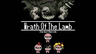 Wrath Of The Lamb | Binding Of Isaac | - Stardust Override [Official]