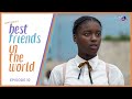 Best Friends in the World | 2nd Term - EP10