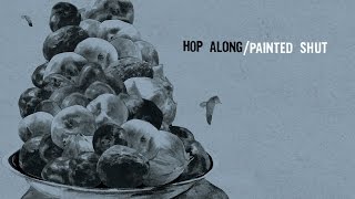 Miniatura de vídeo de "Hop Along - I Saw My Twin [Official Audio]"