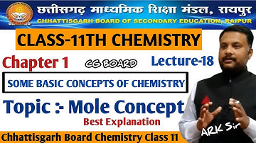 Mole Concept | CG Board Class 11 Chemistry Chapter 1 | CGBSE Chemistry - Genius Academy
