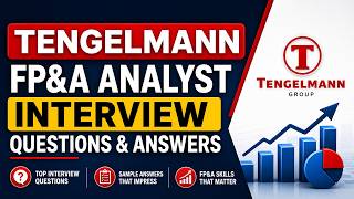 Tengelmann FP&A Analyst Interview Questions & Answers