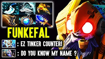 When Funkefal Tinker Goes God Mode - Rip Counter Pick And WTF Plays Dota 2