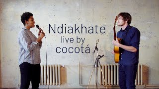 Ndiakhate | cocotá live version
