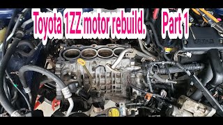 1ZZ engine rebuild Part 1| 2000-05 Celica GT