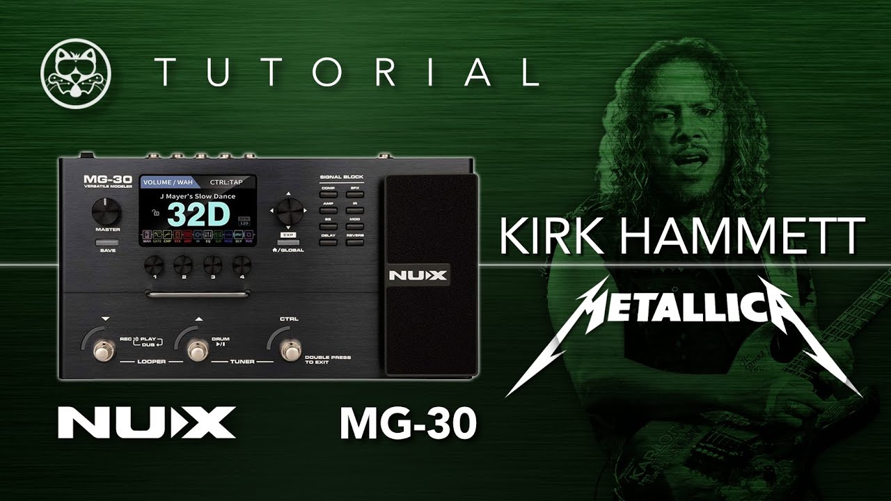 NUX MG-30! Metallica - Kirk Hammett ¡EN ESPAÑOL! - YouTube