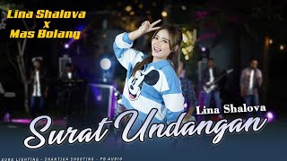 Lina Shalova X Mas Bolang ( surat undangan )