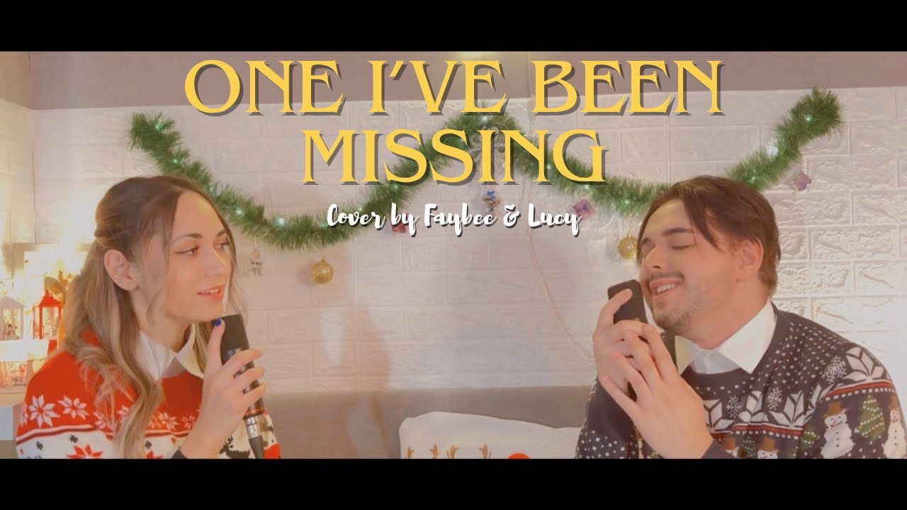 Faybee & Lucy - ONE I'VE BEEN MISSING (Little Mix) COVER