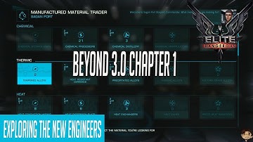 Elite Dangerous | Beyond: Exploring The New Engineers