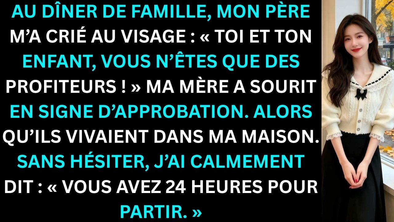 « Vous et votre enfant êtes juste des profiteurs ! » criaient mes parents, vivant dans ma maison.
