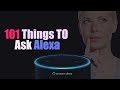 DO NOT ASK THESE 101 Question FROM Ask Alexa