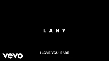 LANY - ILYSB (Official Lyric Video)