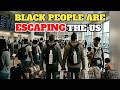 More Black Americans Are SELLING Everything to LEAVE the U.S. | Here is Why