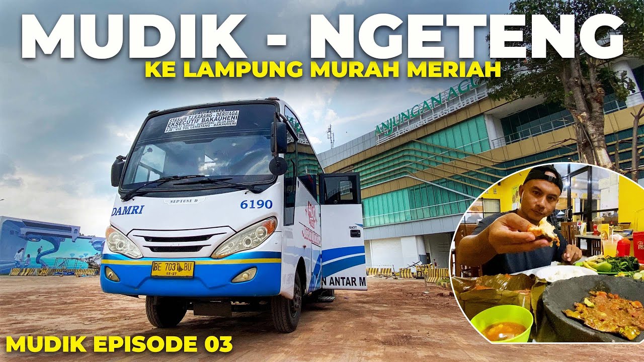 Ep.3 NYERUIT DI LAMPUNG ‼️ Naik Damri Dari Pelabuhan Bakauheni ke Lampung