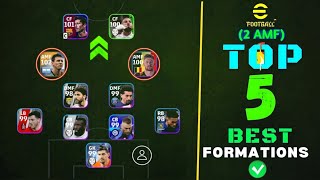 Top 5 Best 2 AMF Formation In eFootball 2024 || Best Formation eFootball 2024