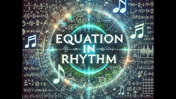 Equation in Rhythm | Focus Music for Deep Learning and Mathematics