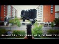 ZHIYUN CRANE M2 - HOW TO BALANCE  WITH SONY ZV-1