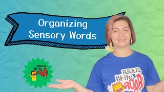 Organizing Sensory Words | Writing Practice With Read, Write, ROAR!