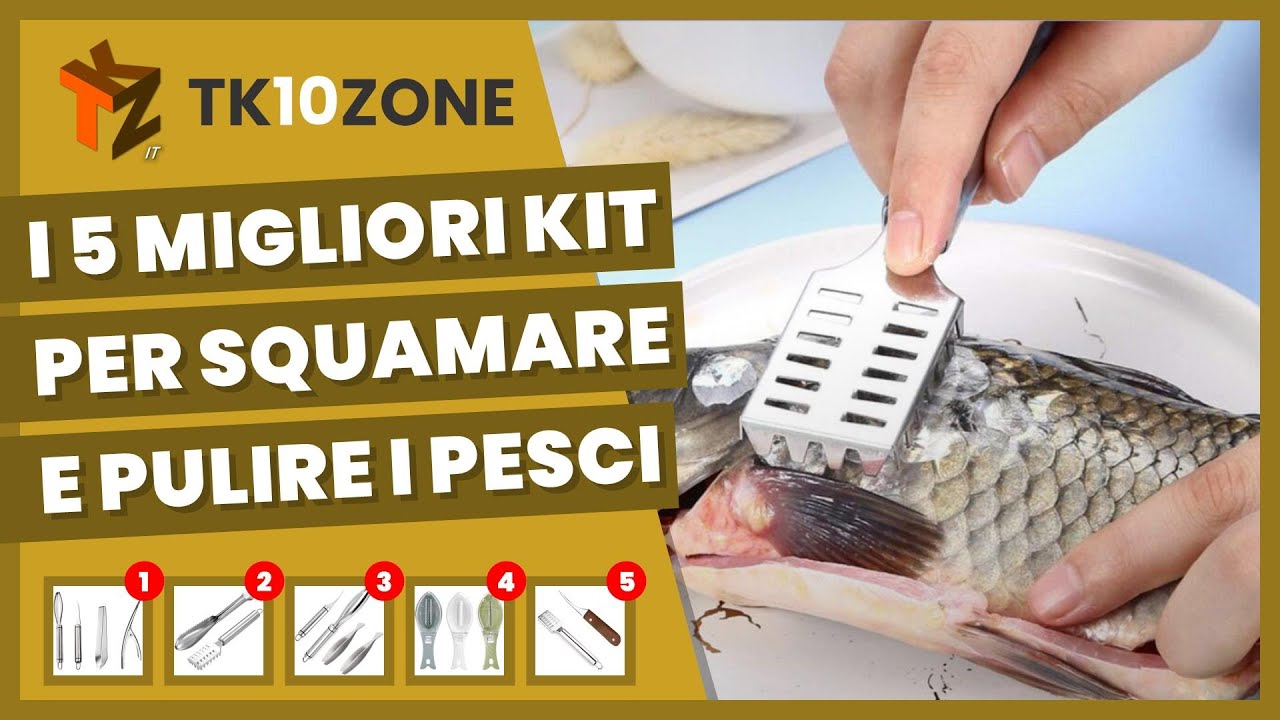 I 5 migliori kit per squamare e pulire i pesci 