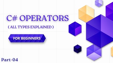 C# Operators Full Tutorial | All Types of Operators Explained (2025)