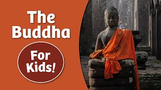 History of The Buddha for Kids | Bedtime History