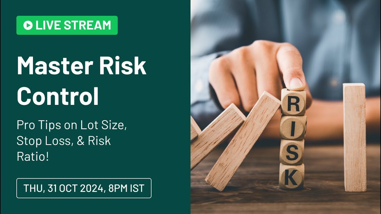 Live Stream - Master Risk Control: Pro Tips on Lot Size, Stop Loss ...