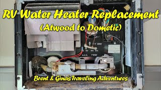 RV Water Heater Replacement  Atwood to Dometic