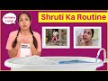 Shruti Ka Daily Routine | Morning to Night Routine | Shruti Arjun Anand