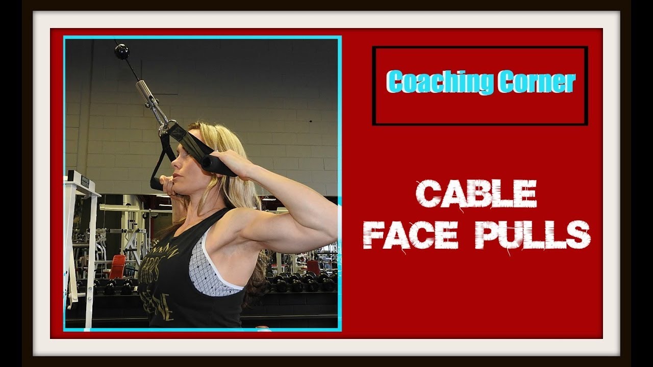 HOW TO Perform CABLE FACE PULLS 3 VARIATIONS YouTube