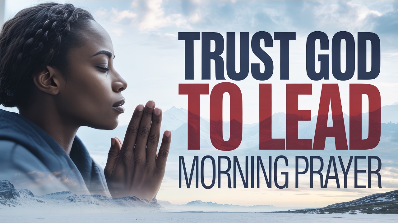 WHY YOU NEED TO WAIT — Trust God In The Process | Morning Prayer - YouTube