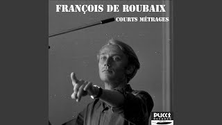 Miniatura de vídeo de "François de Roubaix - Le prix d'une vie"