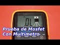 Cómo Probar un Transistor Mosfet con el Multímetro