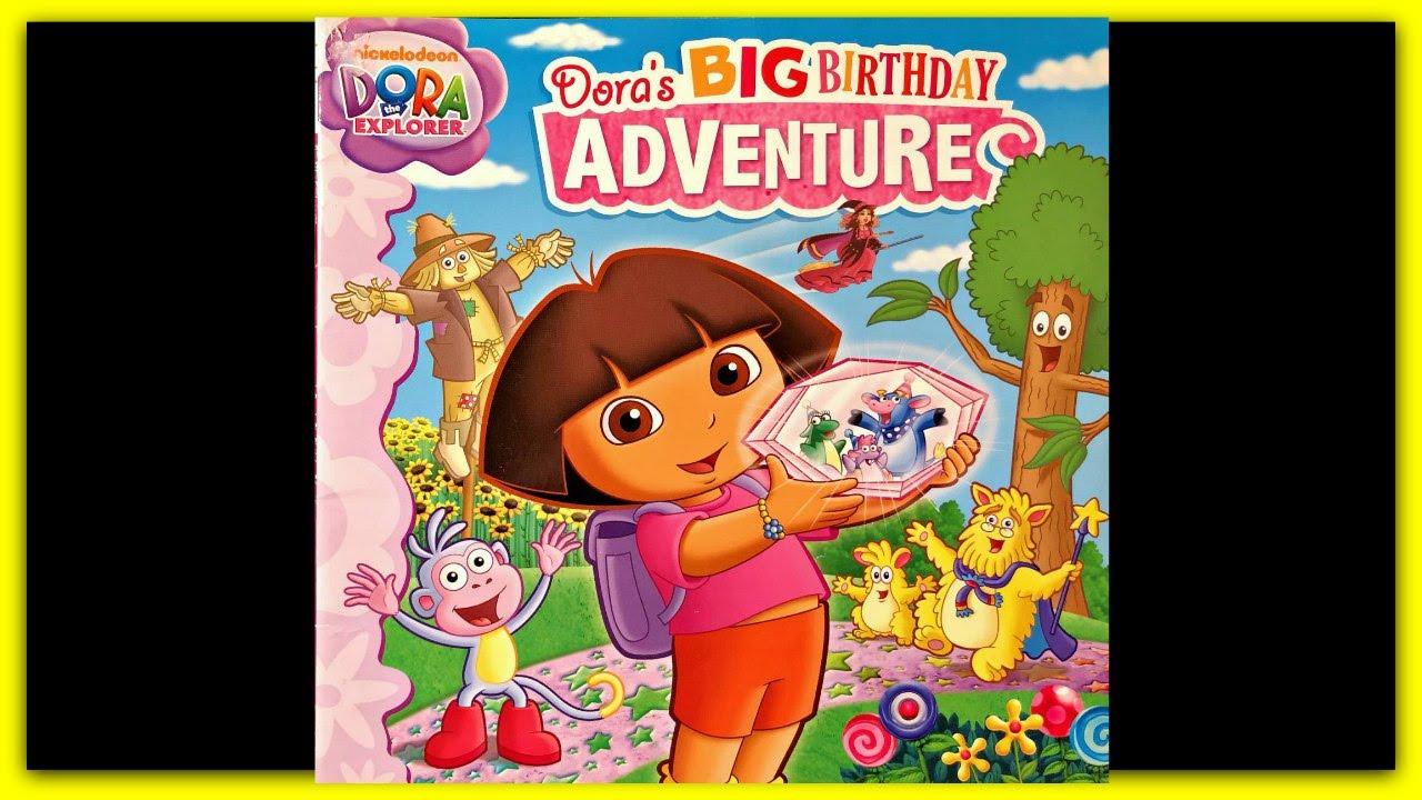 Dora The Explorer Dora S Big Birthday Adventure Youtube