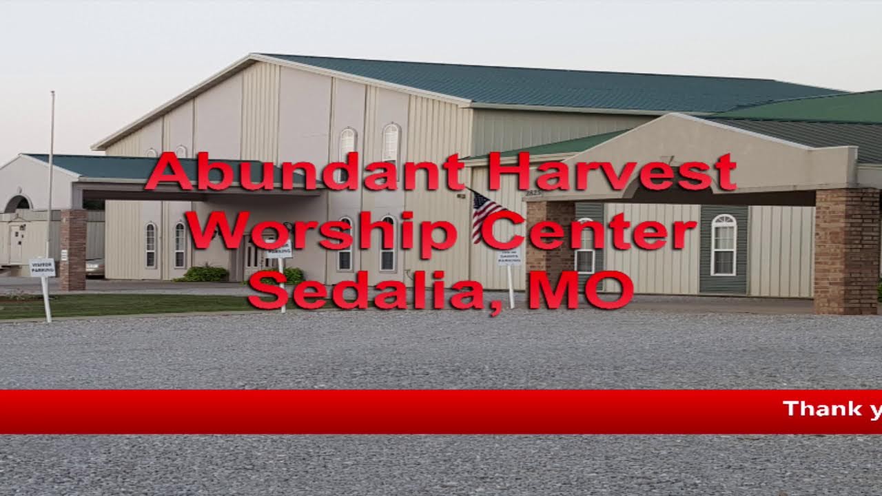 Abundant Harvest Worship Center YouTube