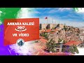 Ankara Kalesi Havadan 360