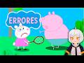 LOS PEORES ERRORES DE PEPPA PIG | ChuyMine REACCIONA a mangoarco