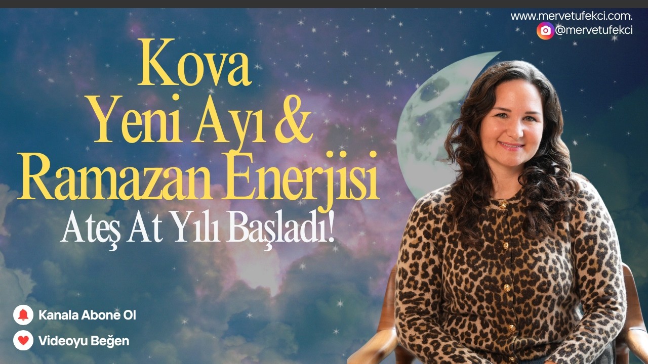 Kova Burcu’nda Yeni Ay, 17 Şubat 2026: Ramazan Enerjisi ve Ateş At Yılı