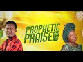 Prophetic praise 2024  jasper wills ft bukky praise  joy 